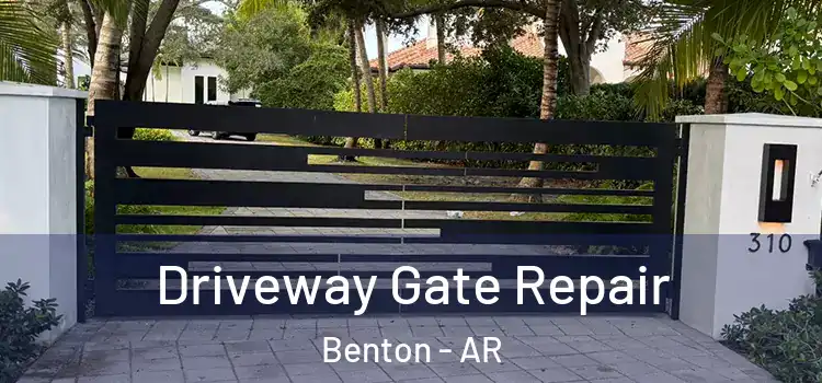  Driveway Gate Repair Benton - AR