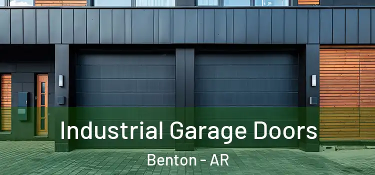  Industrial Garage Doors Benton - AR