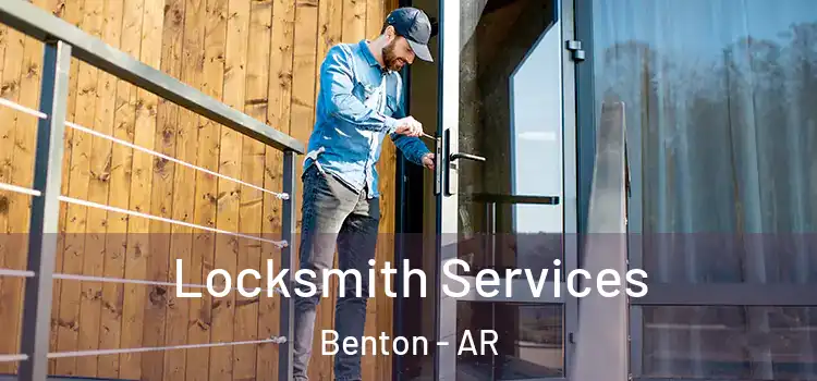  Locksmith Services Benton - AR