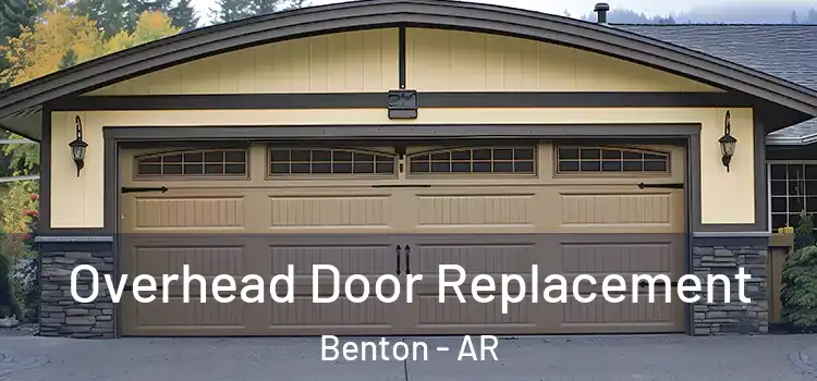  Overhead Door Replacement Benton - AR