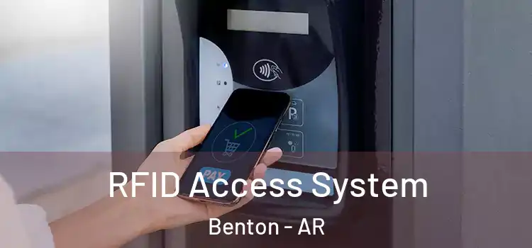  RFID Access System Benton - AR