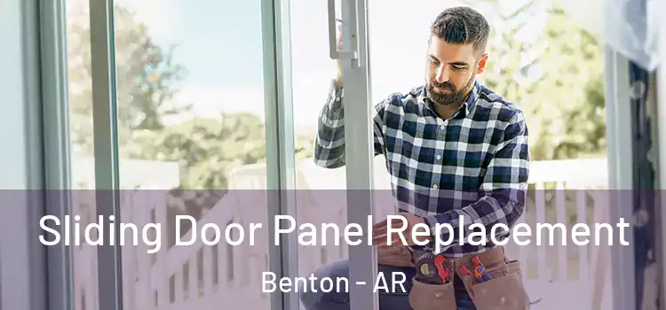  Sliding Door Panel Replacement Benton - AR